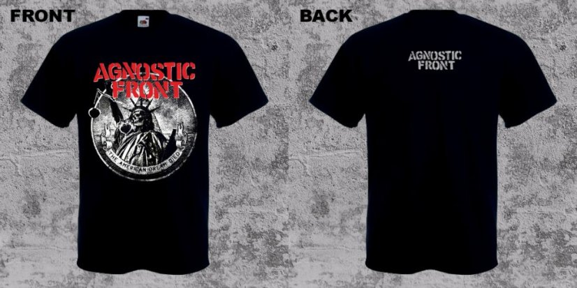 Agnostic Front - The American Dream Died (T-Shirt) - Velikost: S Agnostic Front - The American Dream Died (T-Shirt) - Velikost: S