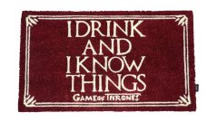 Game of Thrones rohožka - I Drink And I Know Things 43 x 72 cm