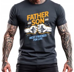 Father and Son - Best Friends for Life (tričko)